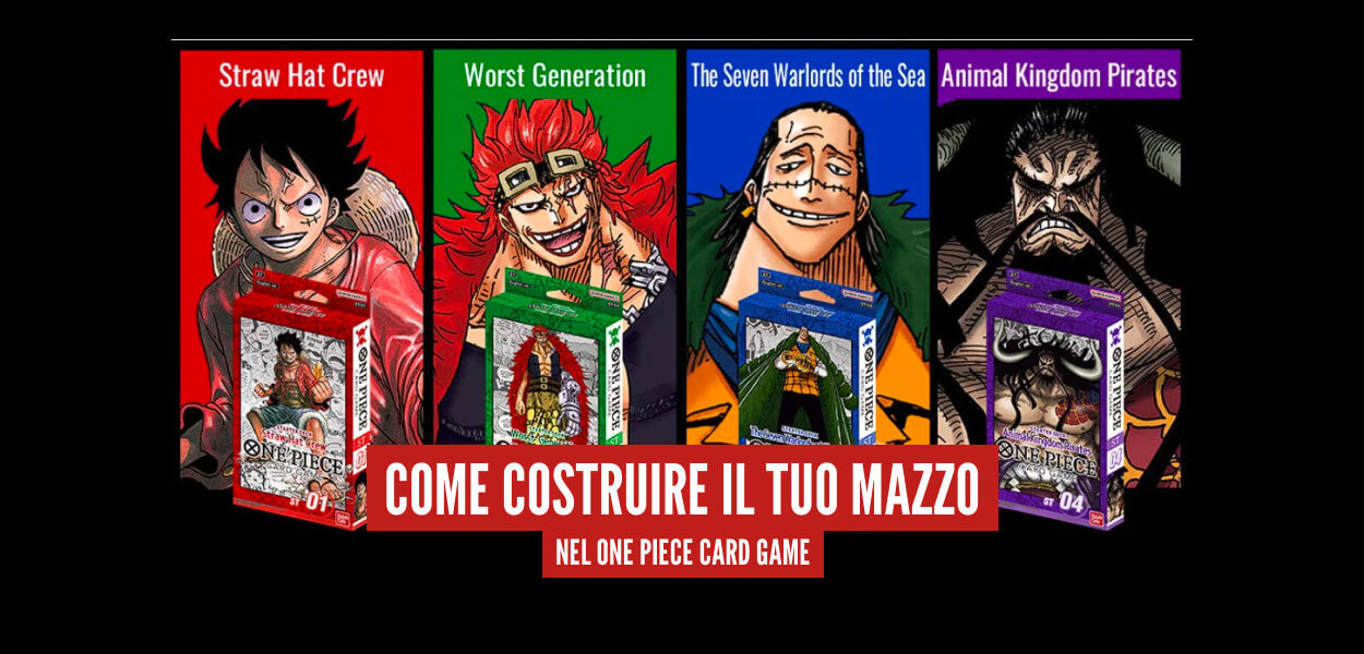 Imapara a creare mazzi competitivi per il gioco di carte di One Piece