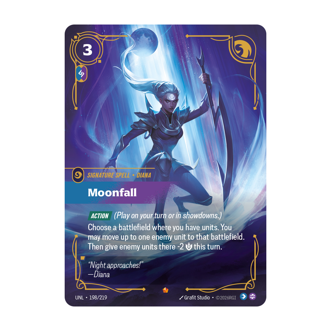 Riftbound Spell: Moonfall. [Action] (Play on your turn or in showdowns.)
Choose a battlefield where you have units. You may move up to one enemy unit to that battlefield. Then give enemy units there -2 [S] this turn.